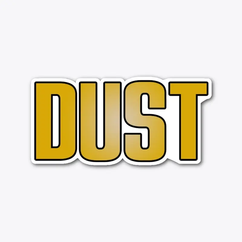 DUST Sticker 