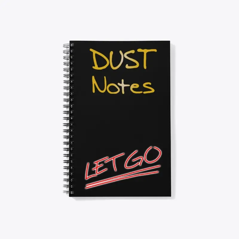 Let Go - DUST Collection